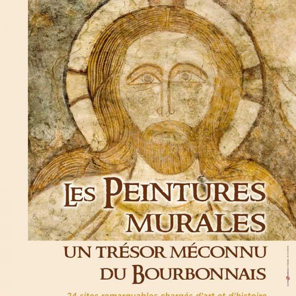 Affiche de l'exposition, Les peintures murales, un trésor méconnu du Bourbonnais, Moulins, 2019 © Département Allier