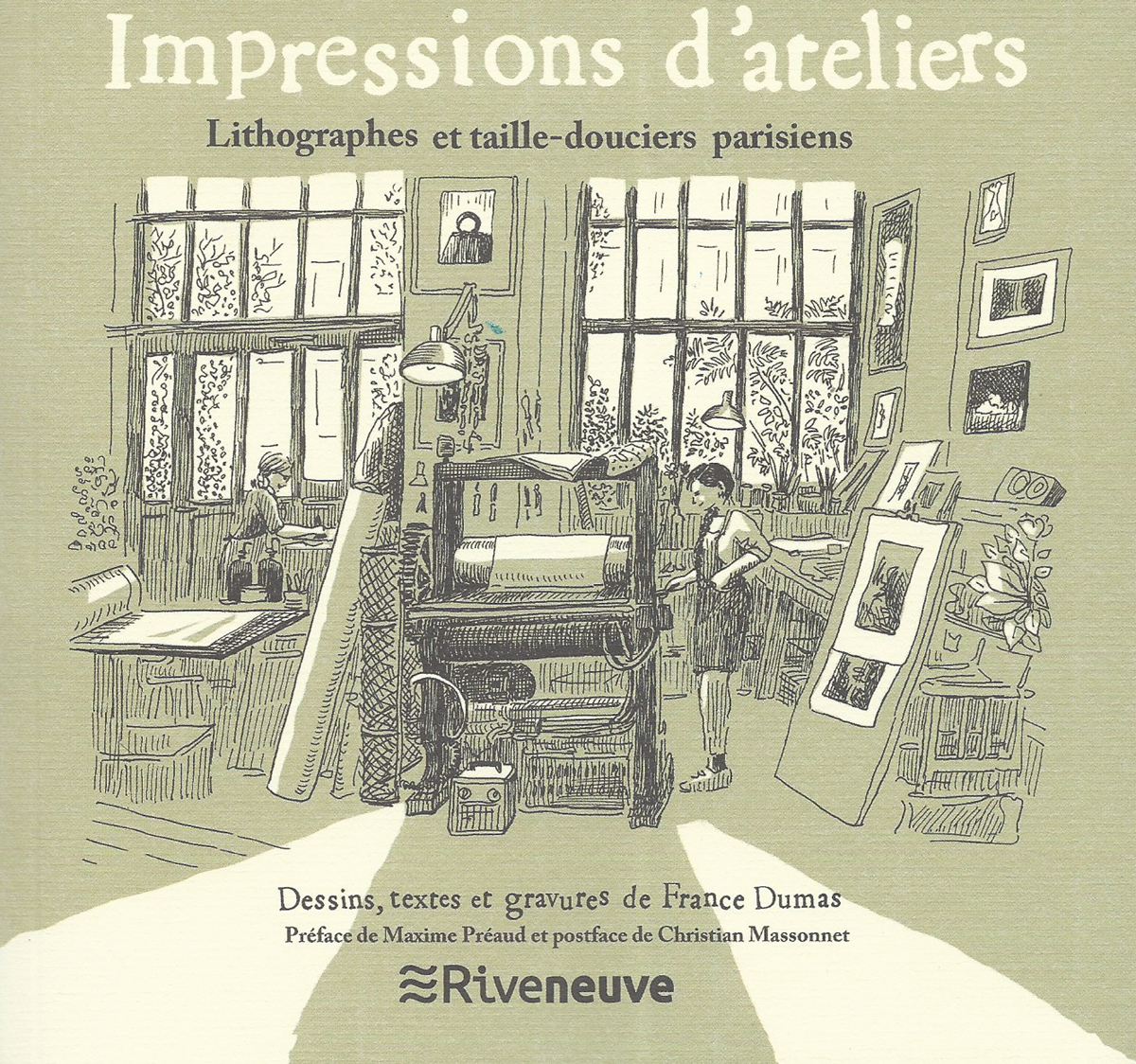 France Dumas publie « Impressions d’ateliers lithographes et taille-douciers parisiens »