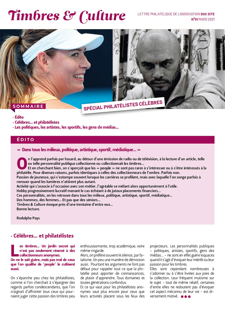 Les personnalités aiment aussi les beaux timbres…