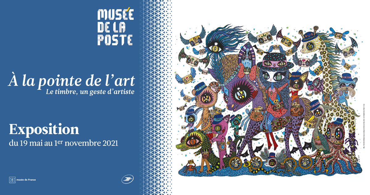 Exposition au Musée de La Poste ＂A la pointe de l'art. Le timbre, un geste d'artiste＂ à partir du 19 mai