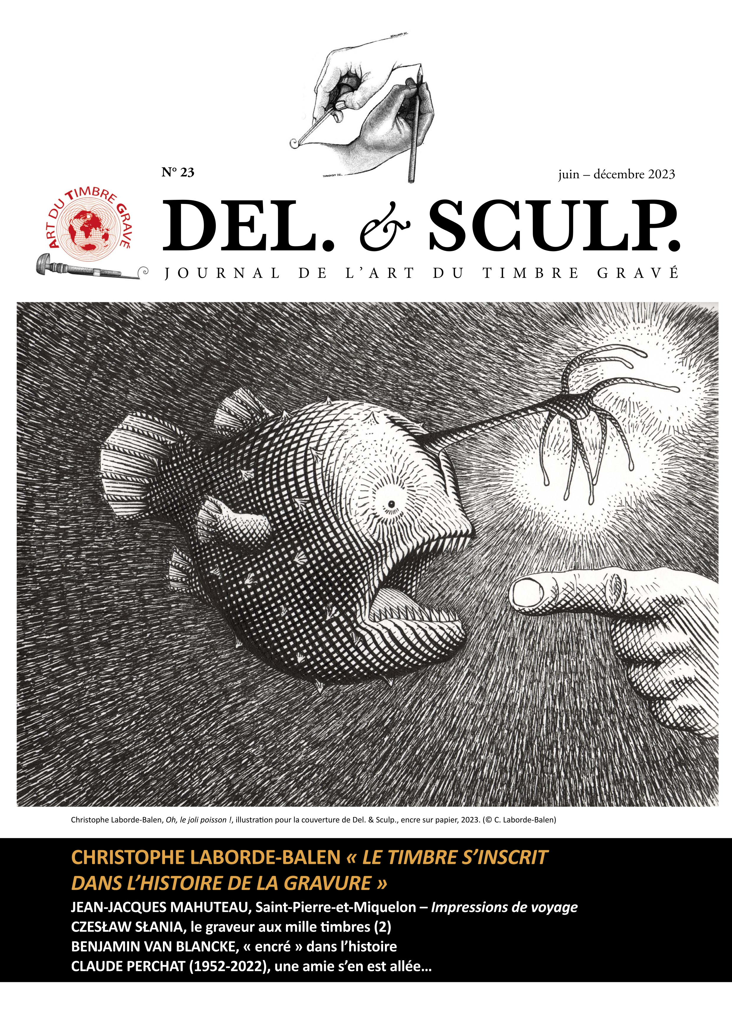Del. & Sculp. N° 23 juin 2023 - décembre 2023 (couverture : Christophe Laborde-Balen, Oh, le joli poisson !, illustration pour la couverture de Del. & Sculp., encre sur papier, 2023 - © C. Laborde-Balen).