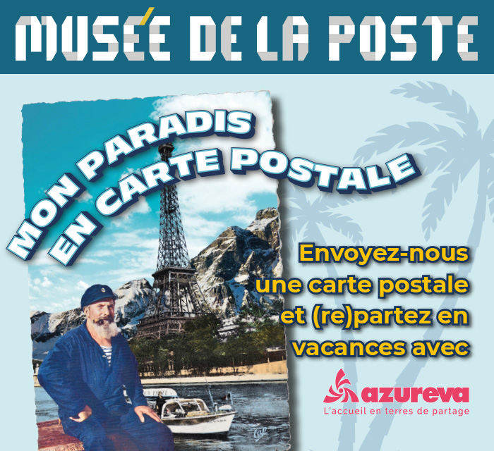 Envoyez une carte postale touristique à ＂Mon paradis en carte postale＂ (Musée de La Poste)