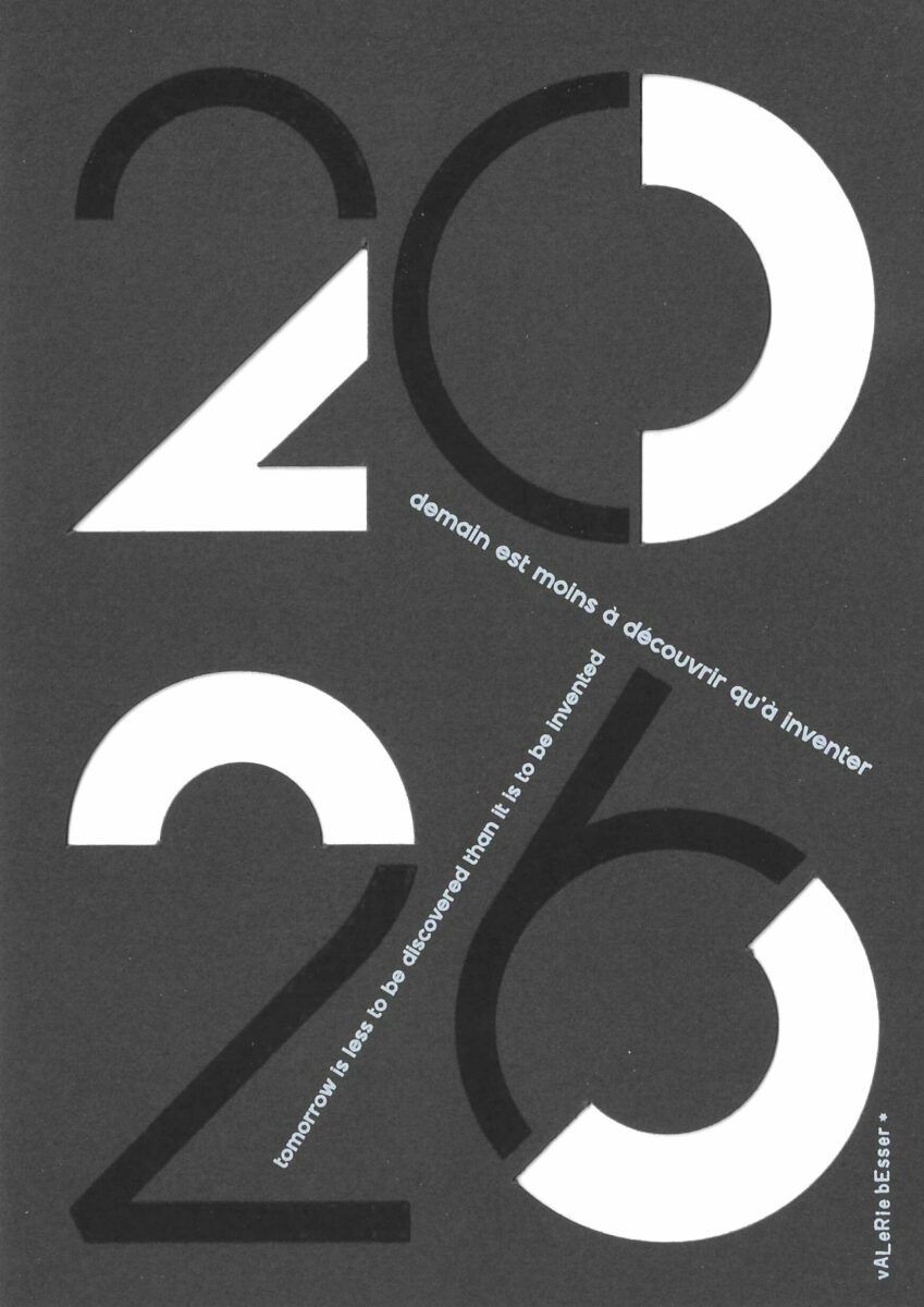 Valérie Besser, "Demain est moins à découvrir qu'à inventer", carte de voeux imprimée et perforée 2026 (© V. Besser)